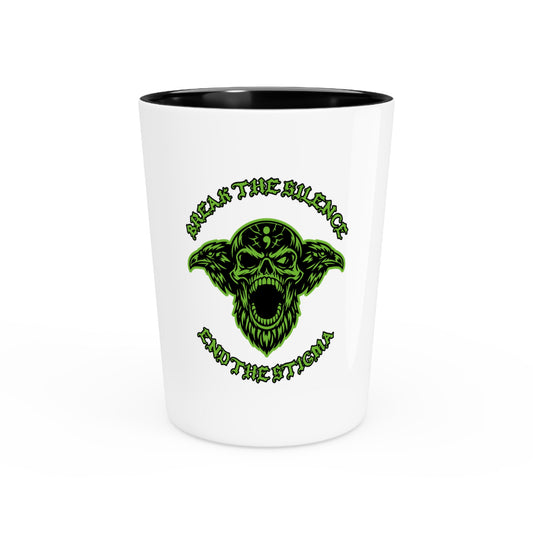 Mental Health Shot Glass — "Break the Silence; End the Stigma"