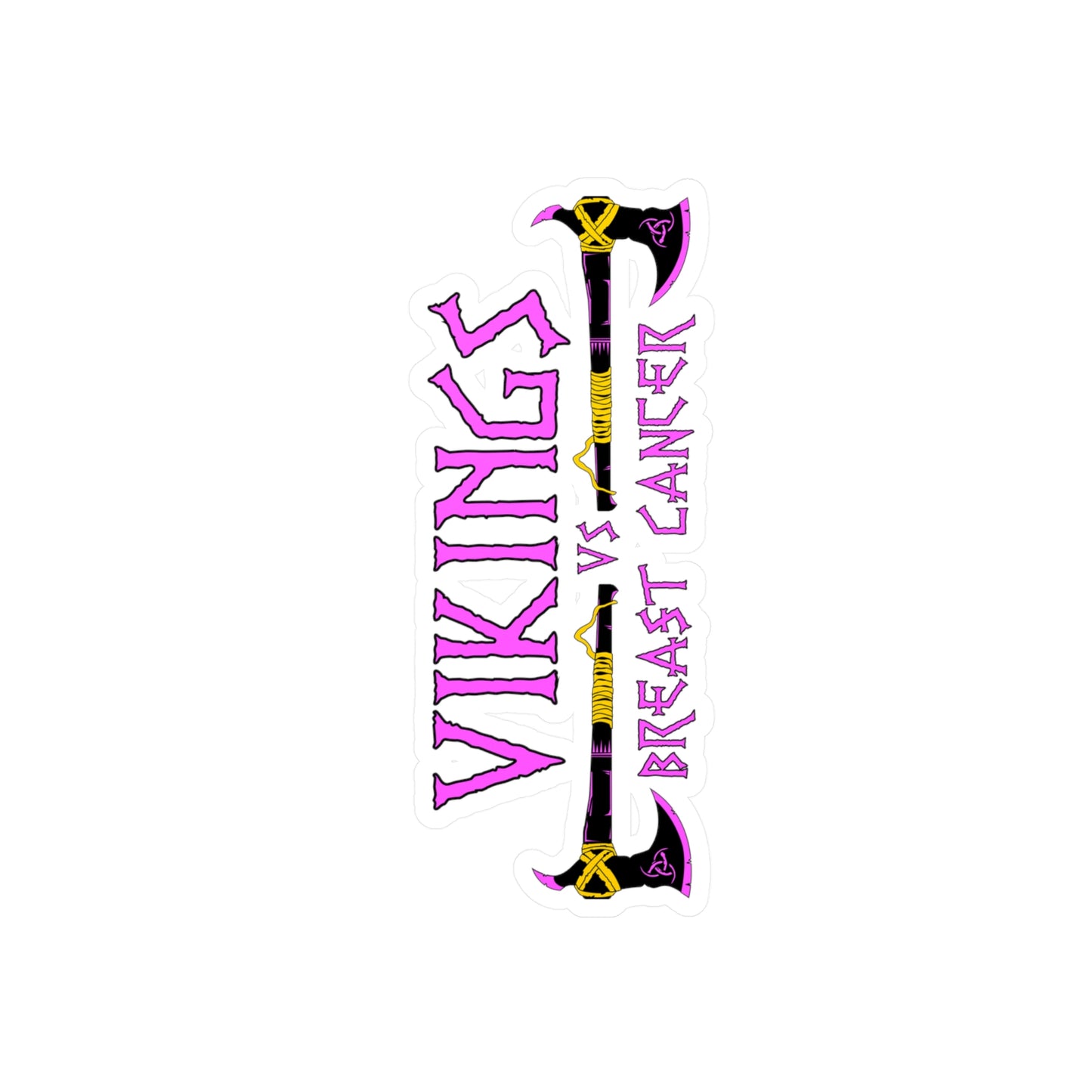 Viking vs. Breast Cancer Vinyl Sticker — Kiss-Cut Decal (Pink & Purple Axe Design)